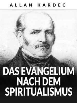 cover image of Das Evangelium nach dem Spiritualismus (Übersetzt)